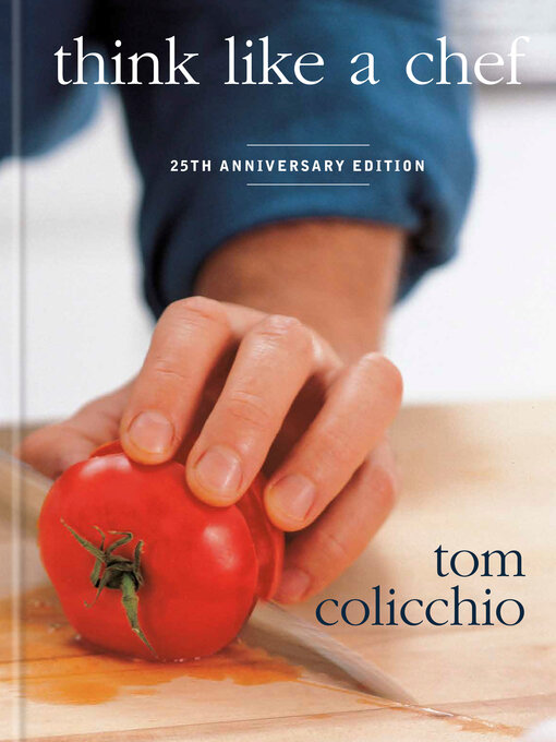 Title details for Think Like a Chef by Tom Colicchio - Wait list